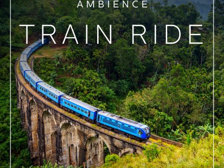 Ambience - Train ride Supply