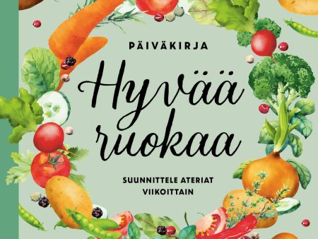 Hyvää ruokaa! Päiväkirja Online now