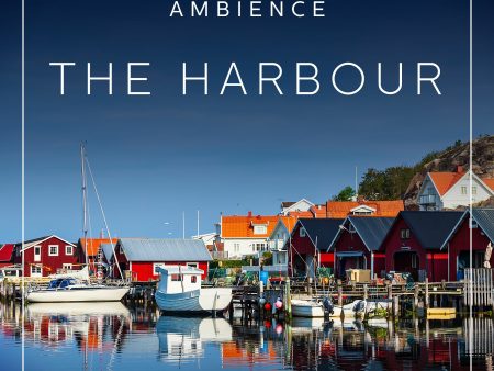 Ambience - The Harbour Discount