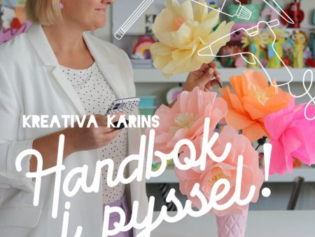 Kreativa Karins handbok i pyssel Online Hot Sale