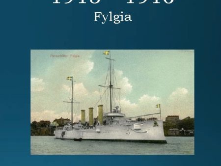 1915 -1916 : Fylgia Hot on Sale