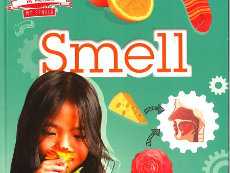 The Senses: Smell Cheap