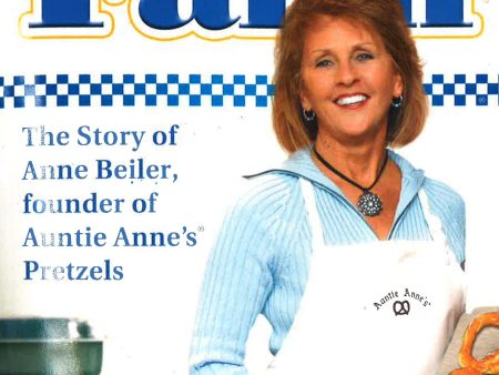 Twist Of Faith: Founder Of Auntie Anne s Pretzels Online Hot Sale