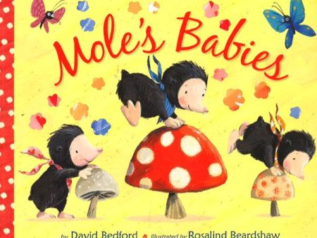 Mole s Babies Online Hot Sale